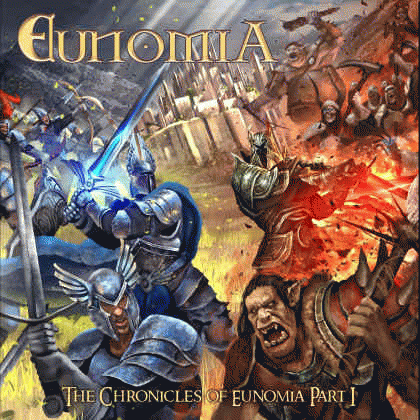 Eunomia : The Chronicles of Eunomia Part I